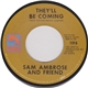 Sam Ambrose And Friend - They'll Be Coming / Ram Ram