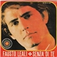 Fausto Leali - Senza Di Te